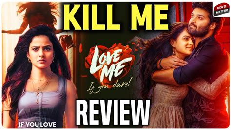 Love Me If You Dare Movie Review Vaishnavi Love Me Review YouTube