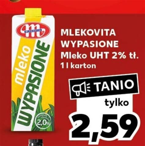 Promocja Wypasione Mleko Uht T L Kaufland