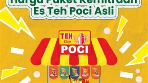 Segini Harga Franchise Es Teh Poci Yang Tak Lekang Oleh Waktu Berikut