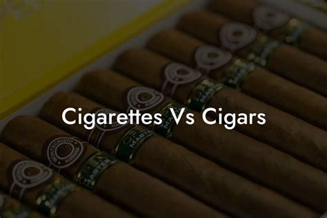 Cigarettes Vs Cigars - Swinger Cigar | Cigar Lifestyle