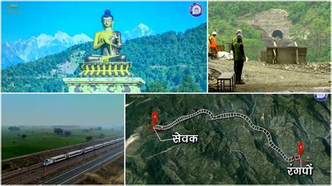 Train To Sikkim Work On Indian Railways Sivok Rangpo Rail Line