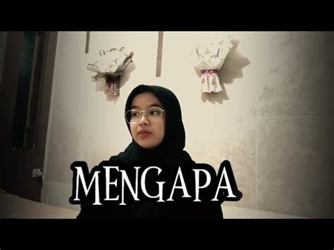 Lagu Mengapa Rony Parulian Cover By Humaira YouTube