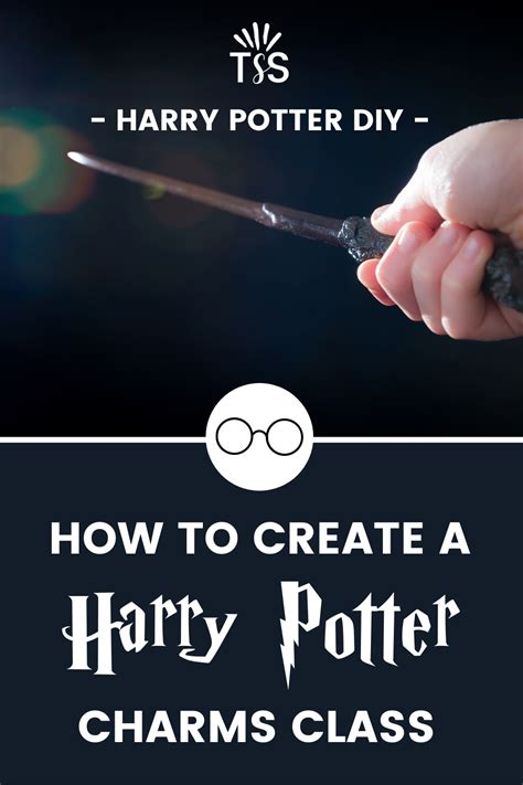 The Ultimate Hogwarts Dinner Event How To Create A Charms Class Harry Potter Charms Harry