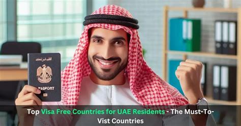 Top Visa Free Countries For UAE Residents No Visa Required