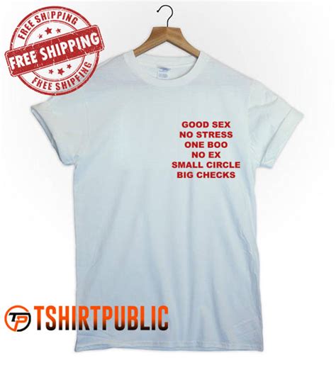 Good Sex No Stress One Boo No Ex Small Circle Big Checks T Shirt Free