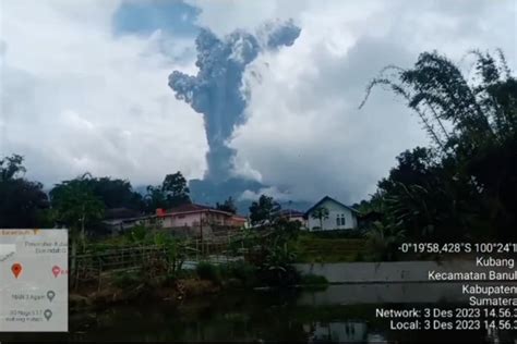 Erupsi Gunung Marapi Di Sumatera Barat Kolom Abu Membubung Tinggi