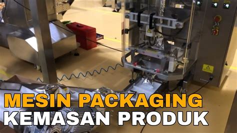 Mesin Packaging Otomatis Solusi Pengemasan Super Cepat Youtube