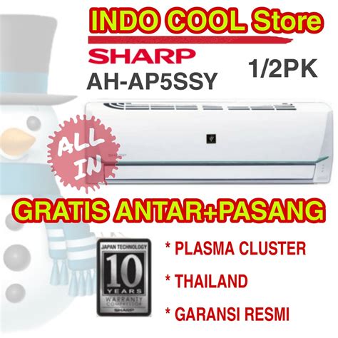 Jual Ac Sharp Split 1 2PK AH AP5SSY PLASMACLUSTER Gratis Pasang Antar