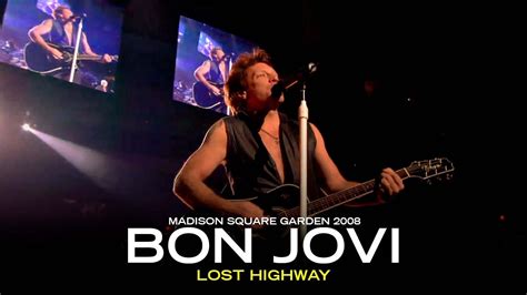 Bon Jovi Lost Highway Subtitulado Youtube