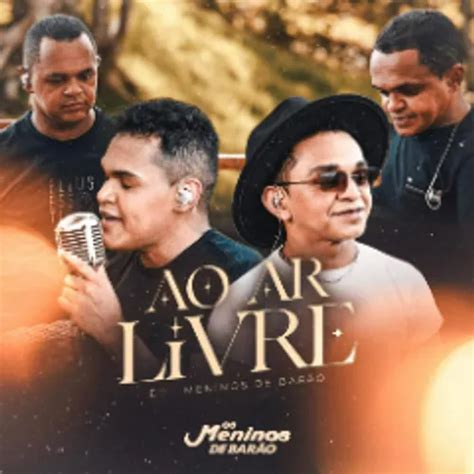 OS MENINOS DE BARÃO EP AO AR LIVRE Forró Sua Música