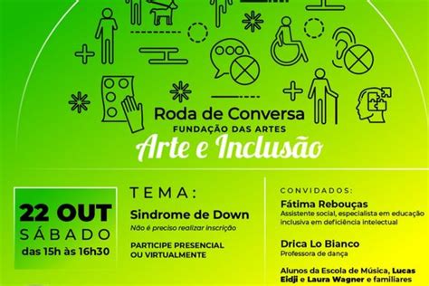 Funda O Das Artes Promove Debate Sobre Inclus O E S Ndrome De Down