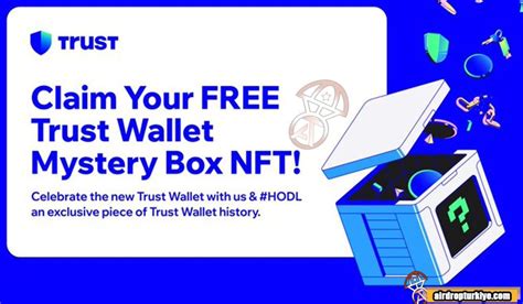 Trust Wallet Nft Airdrop F Rsat Airdrop T Rkiye