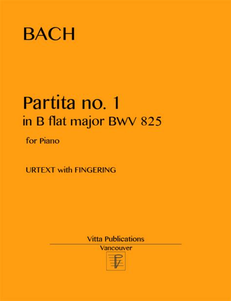 Bach Partita No 1 In B Flat MajorBWV 825 URTEXT With Fingering