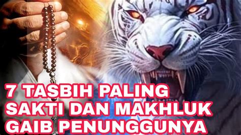 Manembah Gusti Tasbih Kayu Bertuah Paling Ampuh Dan Makhluk Gaib