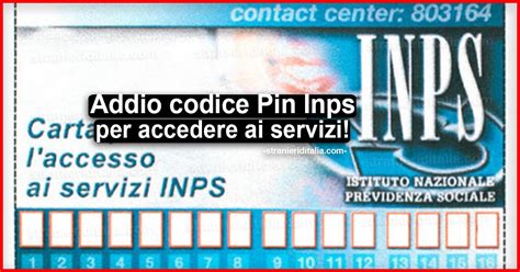 Addio Codice Pin Inps Per Accedere Ai Servizi