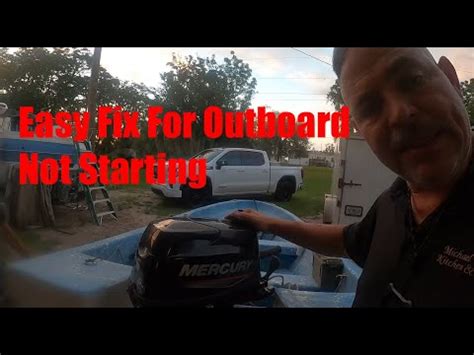 My Outboard Won T Start Outboard Starting Problems Replacing