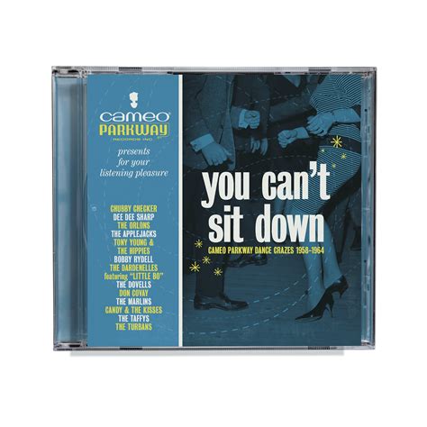 You Can’t Sit Down Cameo Parkway Dance Crazes Cd Abkco Music And Records Official Store