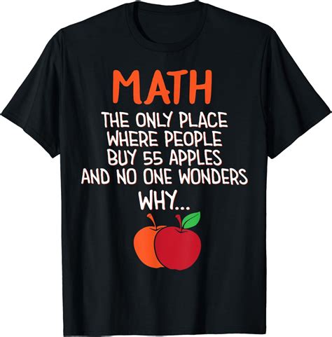 Best Funny Math Teacher Joke Humor Science Fun Math Pun T Shirt