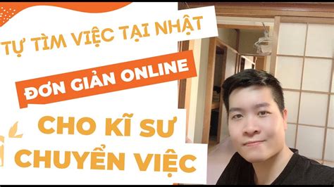 Tự Tìm Việc Ở Nhật Lương Caohướng Dẫn Tự Tìm Việc Tại Nhật Bản Youtube