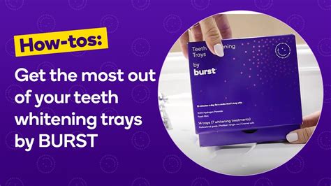 How To Use The Prefilled Whitening Trays By Burst Treatment Pack