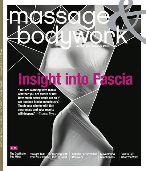 Tom Myers In Massage And Bodywork Magazine Insight Into Fascia Massage Logo Massage Tips