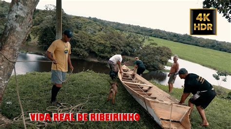 La Ando A Canoa No Rio Vida Real Dos Ribeirinhos Youtube