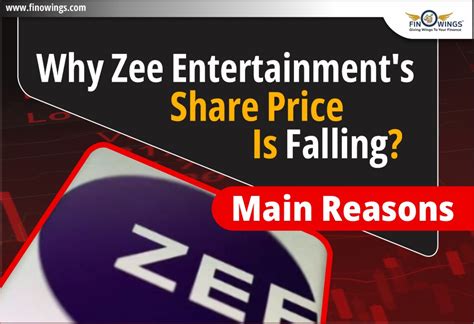 Why Zee Entertainment Share Price Is Falling Main Reasons