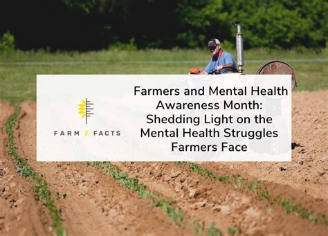 Farmers And Mental Health Awareness Month Shedding Light On The Mental