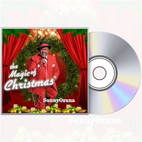 The Magic Of Christmas Sunny Ozuna Official