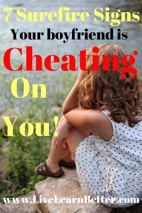 7 Signs To Watch For When Your Partner Is Cheating Cheating Your Boyfriend Signs