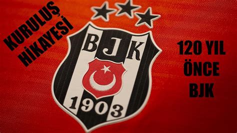 Beşiktaş BJK Ne Zaman Kuruldu Beşiktaşın Kuruluş Hikayesi Nedir