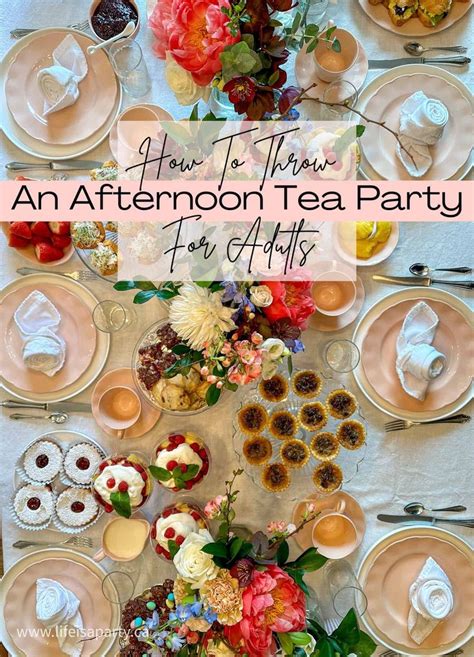 How To Throw An Afternoon Tea Party For Adults Tea Party Menu Adult