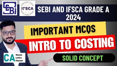 Important Mcqs Of Costing Introduction To Cost Sebi And Ifsca Grade