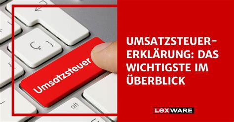 Umsatzsteuererklärung Das Wichtigste im Überblick Lexware