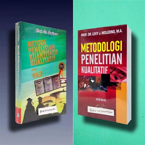 Paket 2 BUKU METOPEN METODE PENELITIAN KUANTITATIF KUALITATIF R D