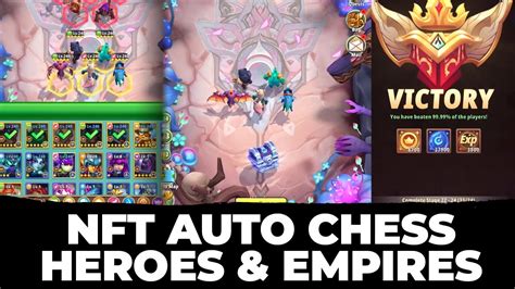 Review Full Nft Auto Chess Heroes And Empires Mobile Games Youtube