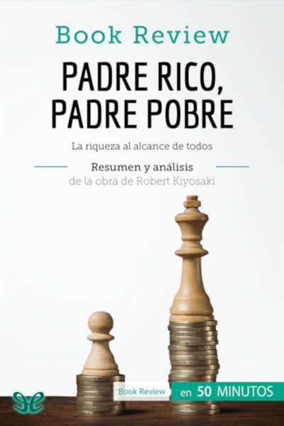 Padre Rico Padre Pobre De Myriam Mbarki En Pdf Mobi Y Epub Gratis