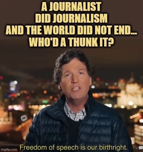 Image Tagged In Tucker Carlson Journalism Russia Imgflip