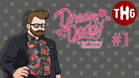 Dating Justin Lets Play Dream Daddy A Dad Dating Simulator Part