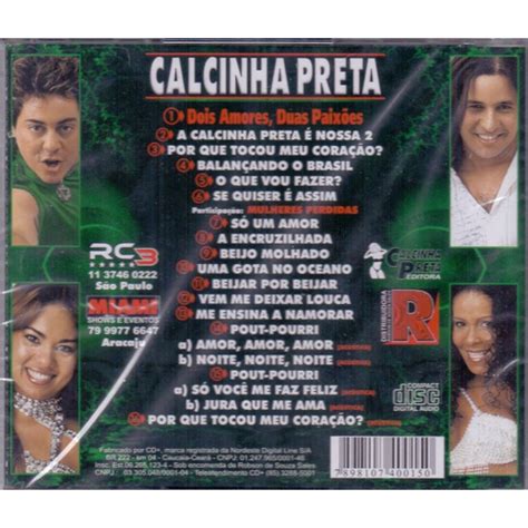 Cd Calcinha Preta Dois Amores Duas Paixões 14 no Shoptime