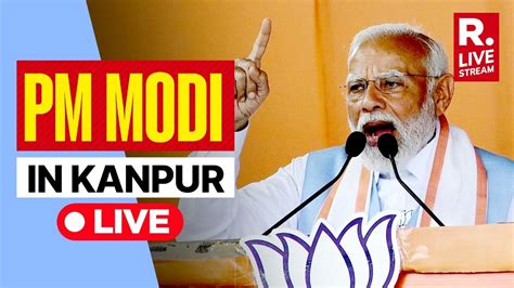 Pm Modis Roadshow In Kanpur Uttar Pradesh Lok Sabha Election 2024