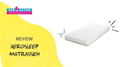 Aerosleep Matrassen Review Youtube