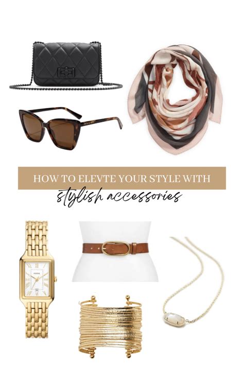 How To Elevate Your Style With Stylish Accessories