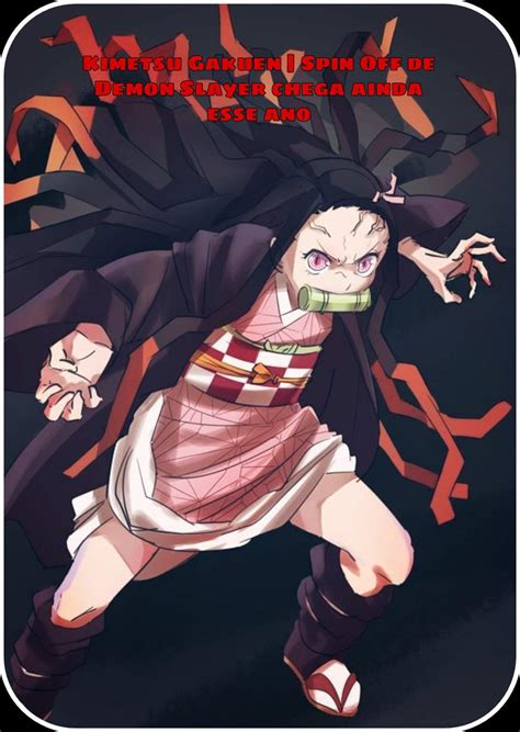 Kimetsu Gakuen Spin Off De Demon Slayer Chega Ainda Este Ano