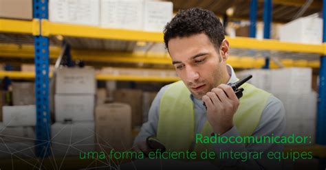 Td Tecnologia E Seguran A Eletr Nica Radiocomunicador Uma Forma