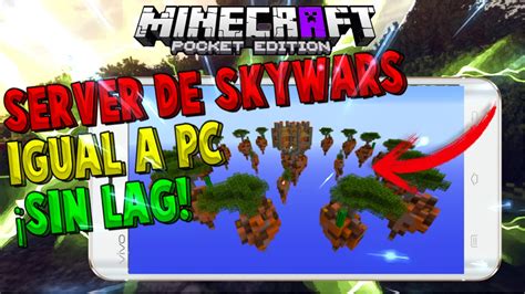 SERVER DE SKYWARS IGUAL A PC PARA MINECRAFT PE 1 0 4 YouTube