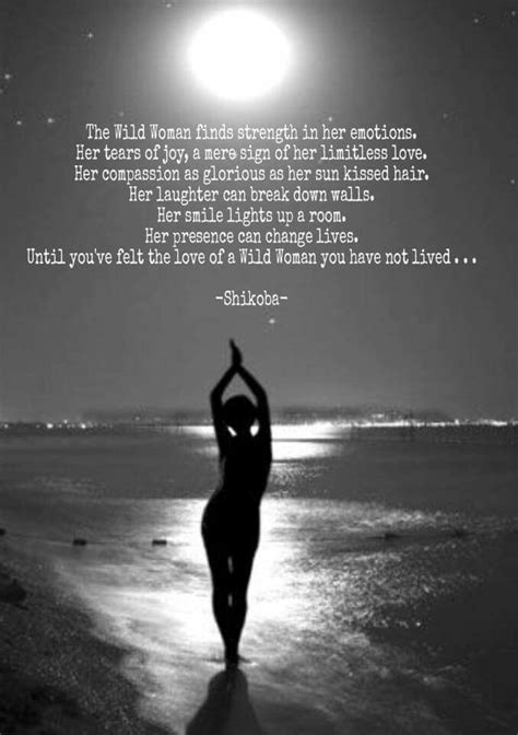 Pin By Diana C On Diana Wild Woman Wild Women Quotes Wild Women