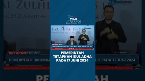 Kemenag Umumkan Idul Adha 1445 H Jatuh Pada 17 Juni 2024 Hilal