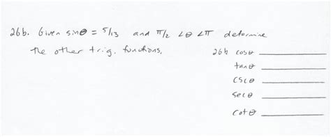 Solved 26b Given sinθ 5 13 and π 2