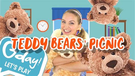 Teddy Bears Picnic Song Learn To Use Your Imagination Gday Lets